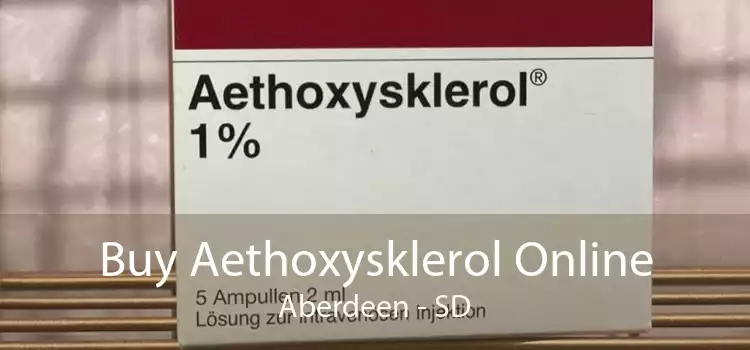 Buy Aethoxysklerol Online Aberdeen - SD