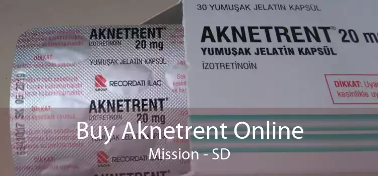 Buy Aknetrent Online Mission - SD