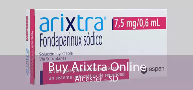 Buy Arixtra Online Alcester - SD