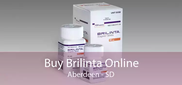 Buy Brilinta Online Aberdeen - SD