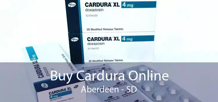 Buy Cardura Online Aberdeen - SD