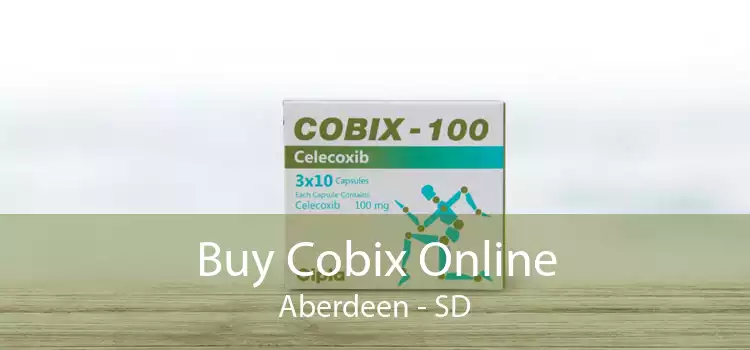 Buy Cobix Online Aberdeen - SD