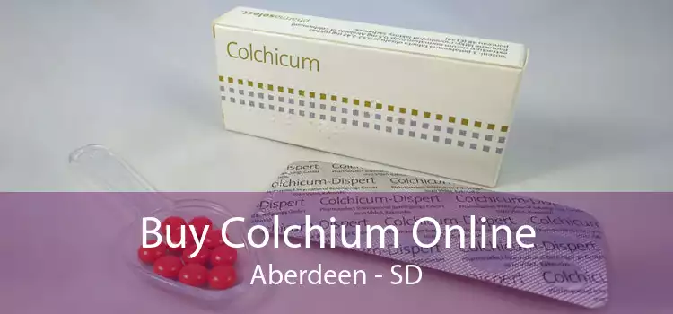 Buy Colchium Online Aberdeen - SD