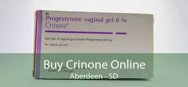 Buy Crinone Online Aberdeen - SD