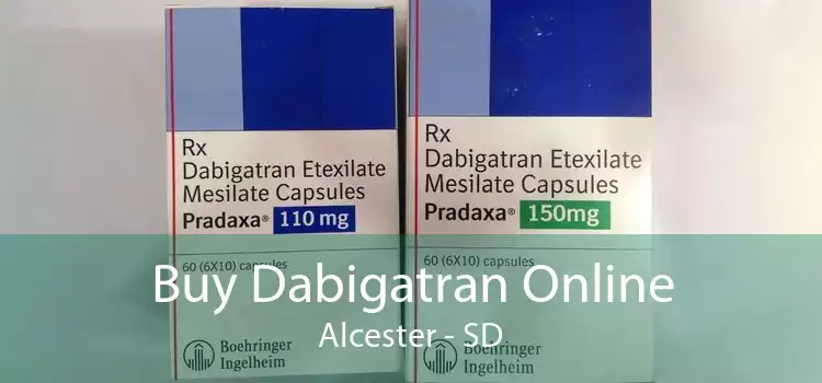 Buy Dabigatran Online Alcester - SD