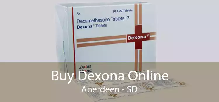 Buy Dexona Online Aberdeen - SD
