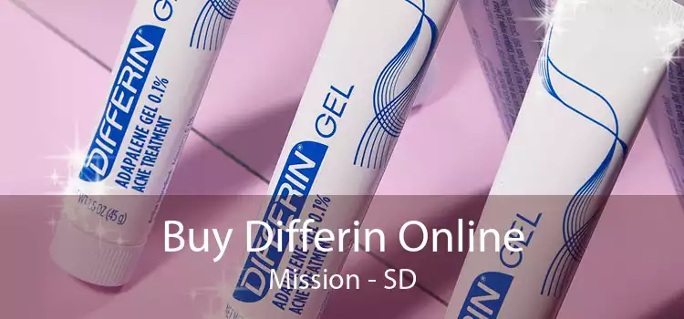 Buy Differin Online Mission - SD