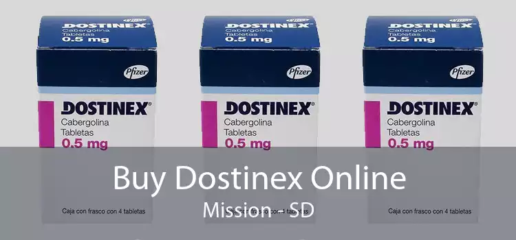 Buy Dostinex Online Mission - SD