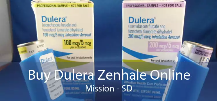 Buy Dulera Zenhale Online Mission - SD