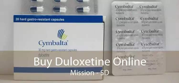 Buy Duloxetine Online Mission - SD