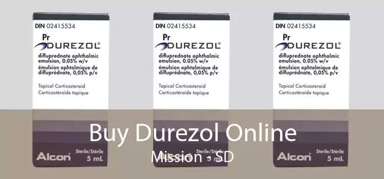 Buy Durezol Online Mission - SD