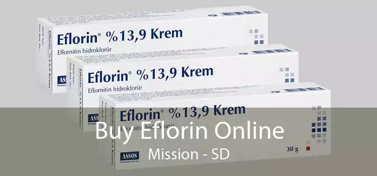 Buy Eflorin Online Mission - SD