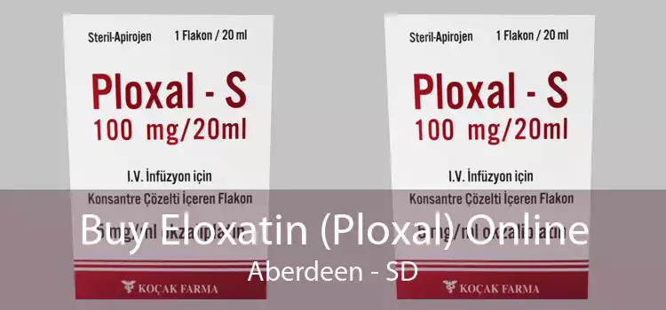Buy Eloxatin (Ploxal) Online Aberdeen - SD