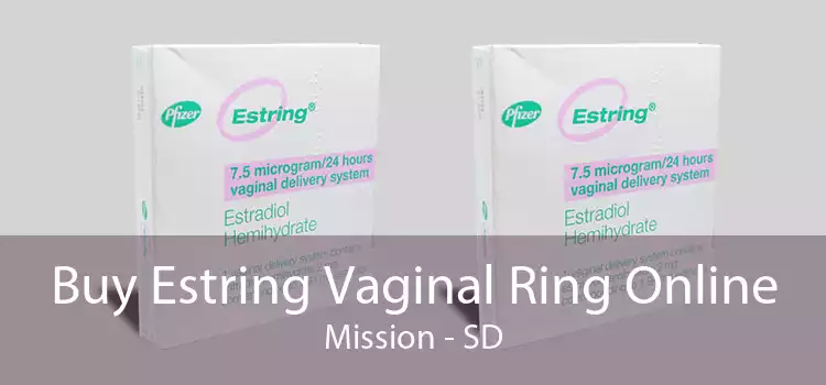 Buy Estring Vaginal Ring Online Mission - SD