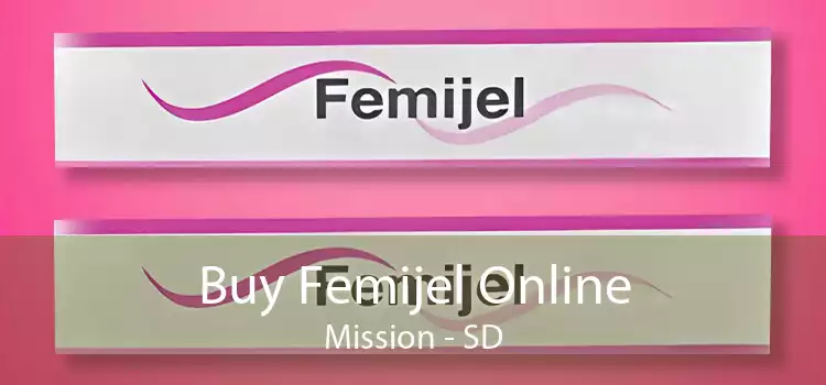 Buy Femijel Online Mission - SD
