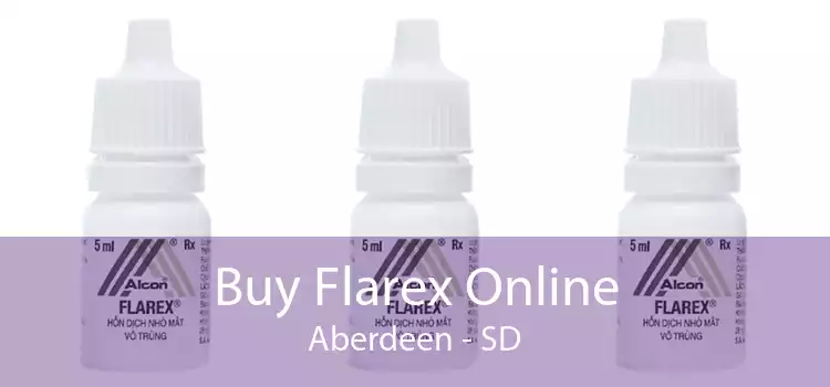 Buy Flarex Online Aberdeen - SD