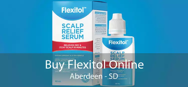 Buy Flexitol Online Aberdeen - SD