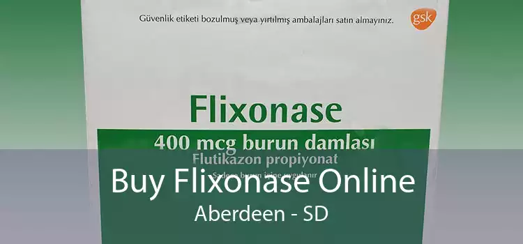 Buy Flixonase Online Aberdeen - SD