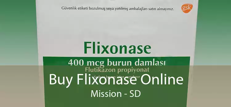 Buy Flixonase Online Mission - SD