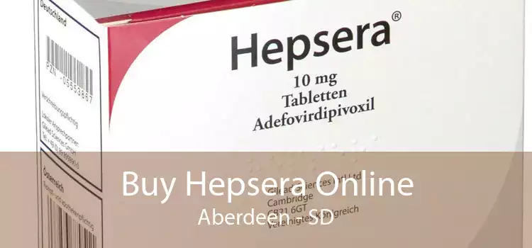 Buy Hepsera Online Aberdeen - SD