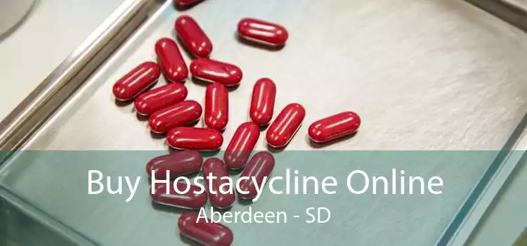Buy Hostacycline Online Aberdeen - SD