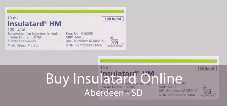 Buy Insulatard Online Aberdeen - SD