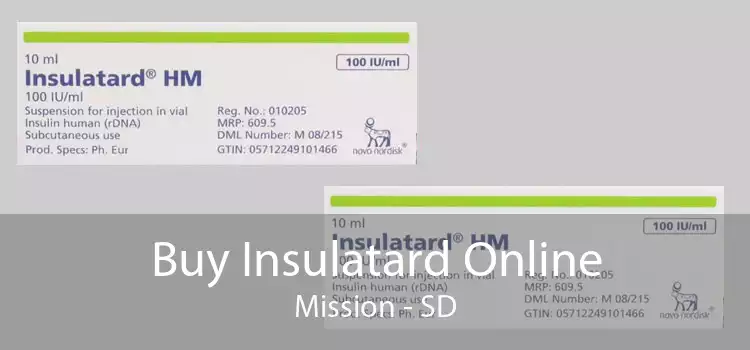 Buy Insulatard Online Mission - SD