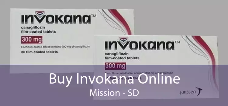 Buy Invokana Online Mission - SD