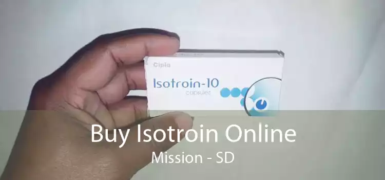 Buy Isotroin Online Mission - SD