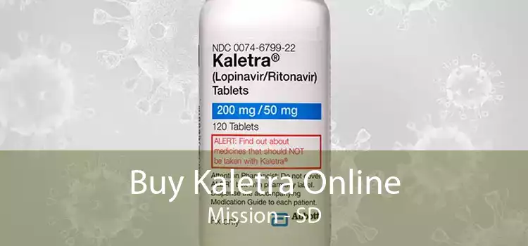 Buy Kaletra Online Mission - SD