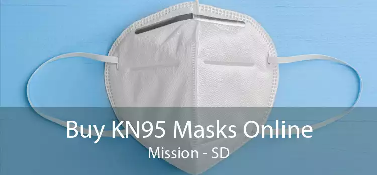 Buy KN95 Masks Online Mission - SD