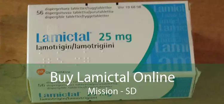 Buy Lamictal Online Mission - SD