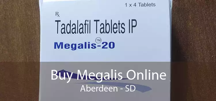 Buy Megalis Online Aberdeen - SD
