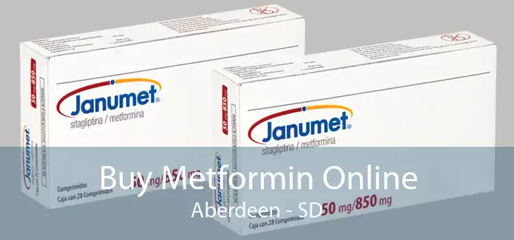 Buy Metformin Online Aberdeen - SD