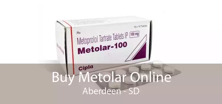 Buy Metolar Online Aberdeen - SD