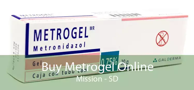 Buy Metrogel Online Mission - SD
