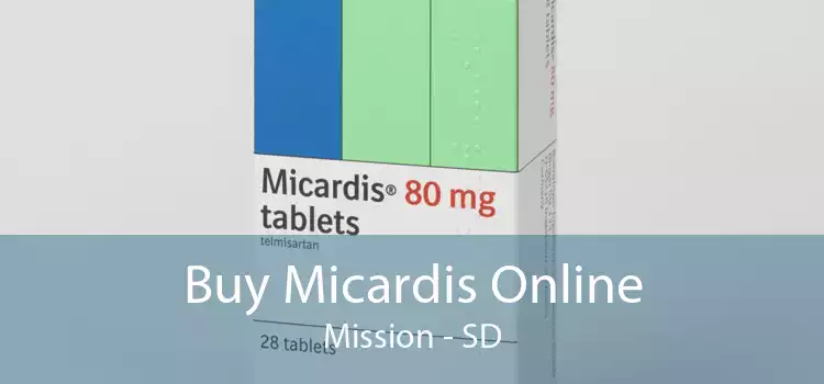 Buy Micardis Online Mission - SD