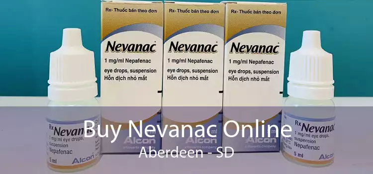 Buy Nevanac Online Aberdeen - SD