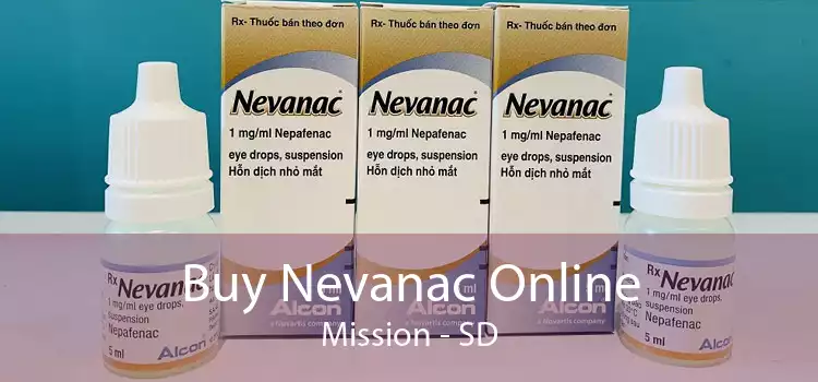 Buy Nevanac Online Mission - SD