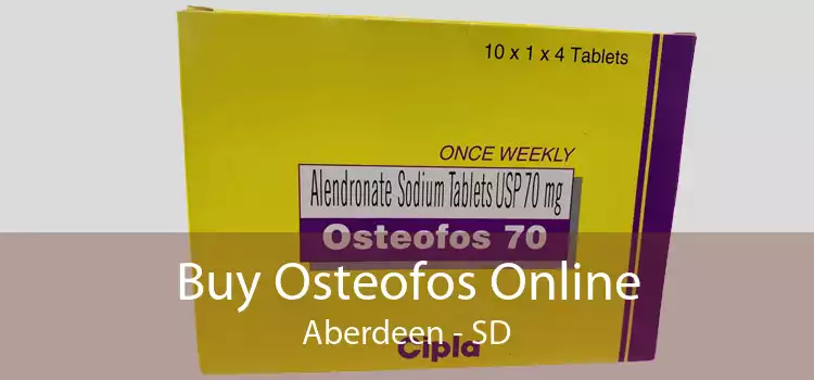 Buy Osteofos Online Aberdeen - SD