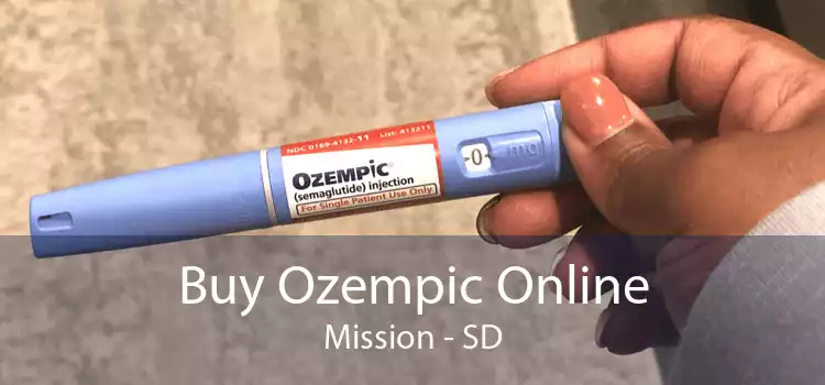 Buy Ozempic Online Mission - SD