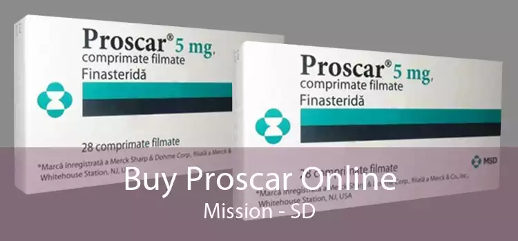 Buy Proscar Online Mission - SD