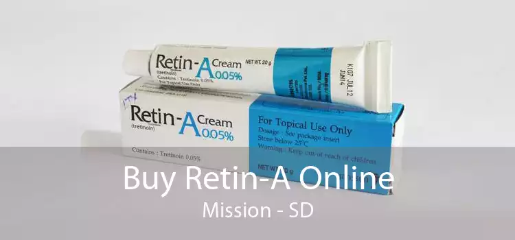 Buy Retin-A Online Mission - SD