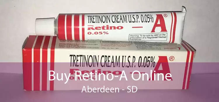 Buy Retino-A Online Aberdeen - SD