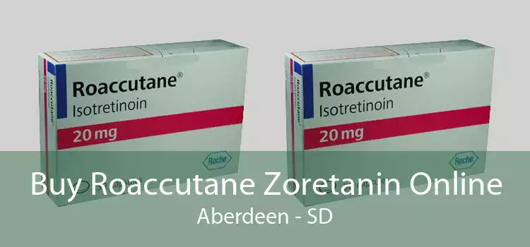 Buy Roaccutane Zoretanin Online Aberdeen - SD
