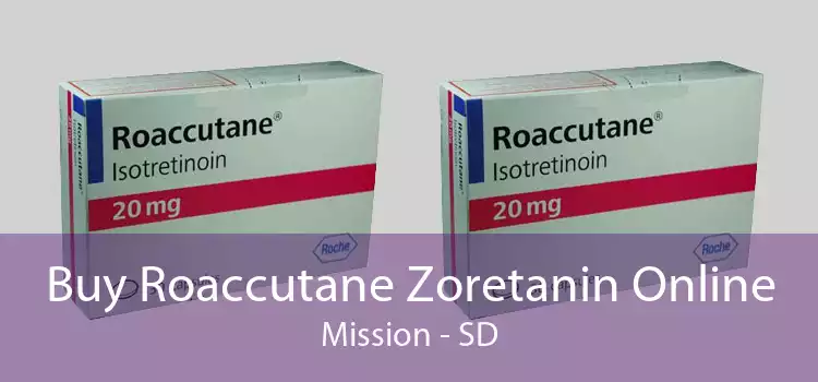 Buy Roaccutane Zoretanin Online Mission - SD