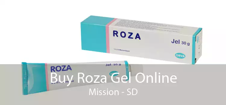 Buy Roza Gel Online Mission - SD