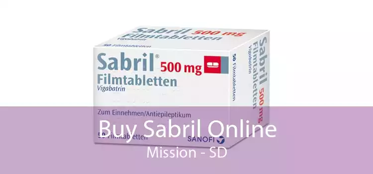 Buy Sabril Online Mission - SD