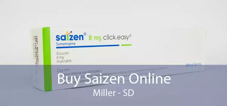 Buy Saizen Online Miller - SD
