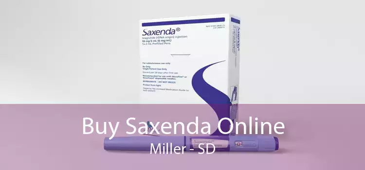 Buy Saxenda Online Miller - SD